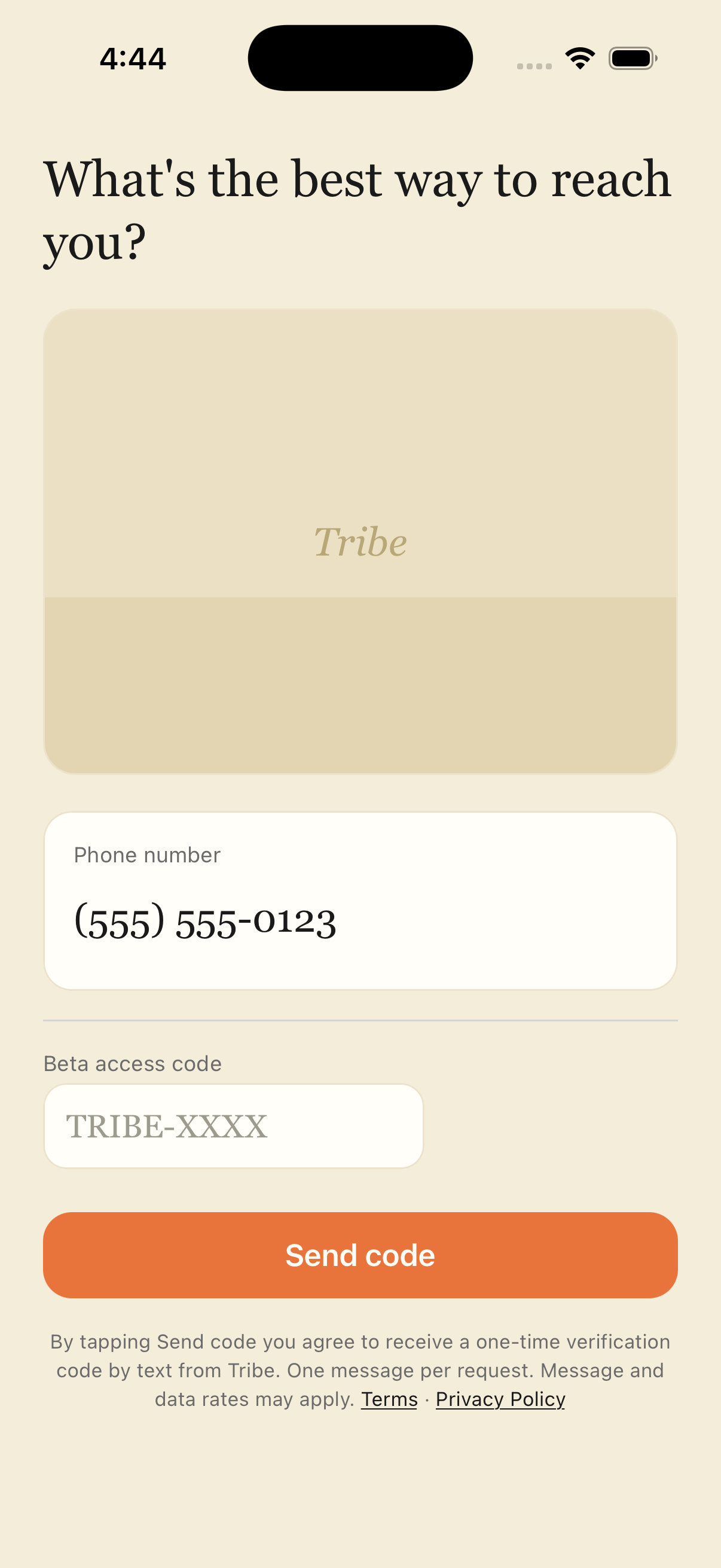 The Tribe app&rsquo;s phone-number screen. It asks &lsquo;What&rsquo;s the best way to reach you?&rsquo;, has a phone number field, and below the Send code button reads: &lsquo;By tapping Send code you agree to receive a one-time verification code by text from Tribe. One message per request. Message and data rates may apply. Terms &middot; Privacy Policy&rsquo;, with Terms and Privacy Policy as links.